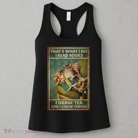 Cat Thats What I Do I Read Books I Drink Tea And Know Things Women's Tank Top thumb 3