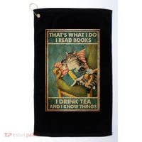 Cat Thats What I Do I Read Books I Drink Tea And Know Things Golf Towel thumb 0