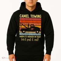 Camel Towing When It's Wedged In Tight Funny Hoodie thumb 2