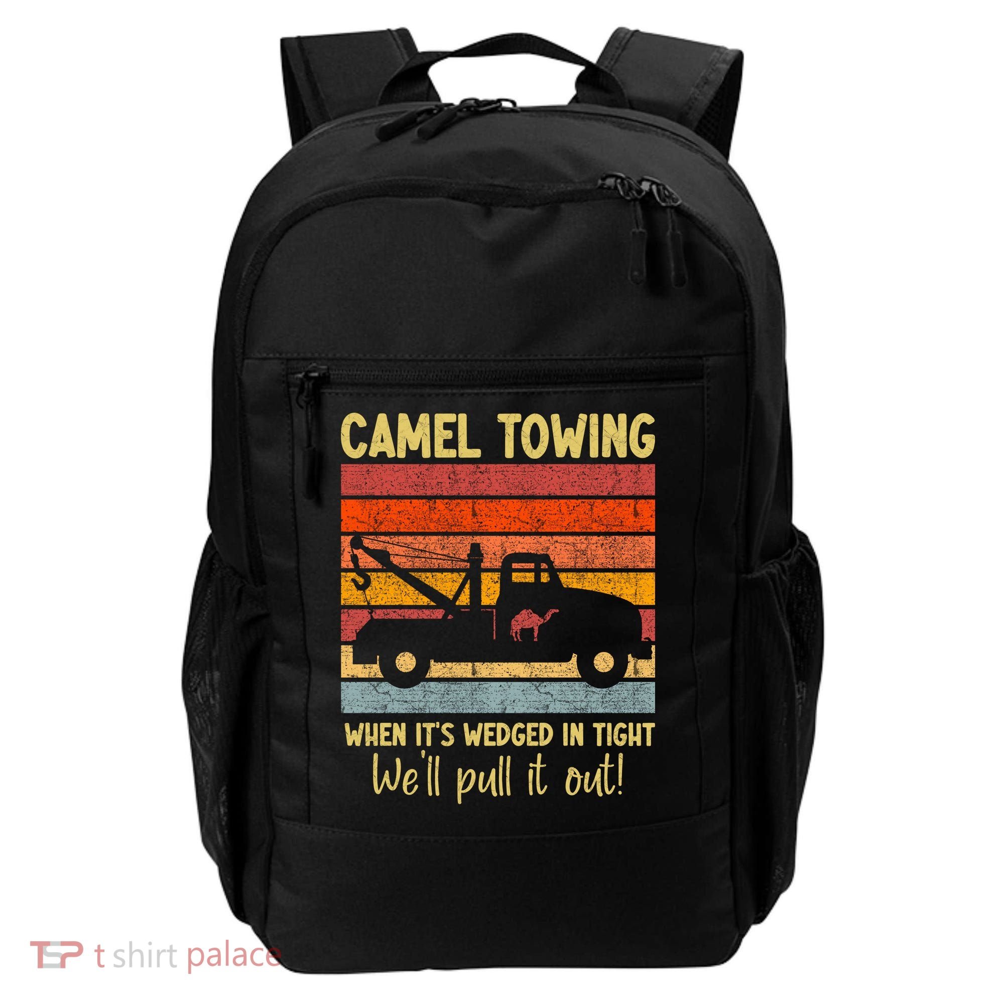 Camel Towing When It's Wedged In Tight Funny Backpack