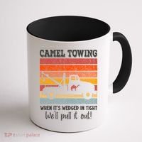 Camel Towing When It's Wedged In Tight Funny Coffee Mug thumb 1