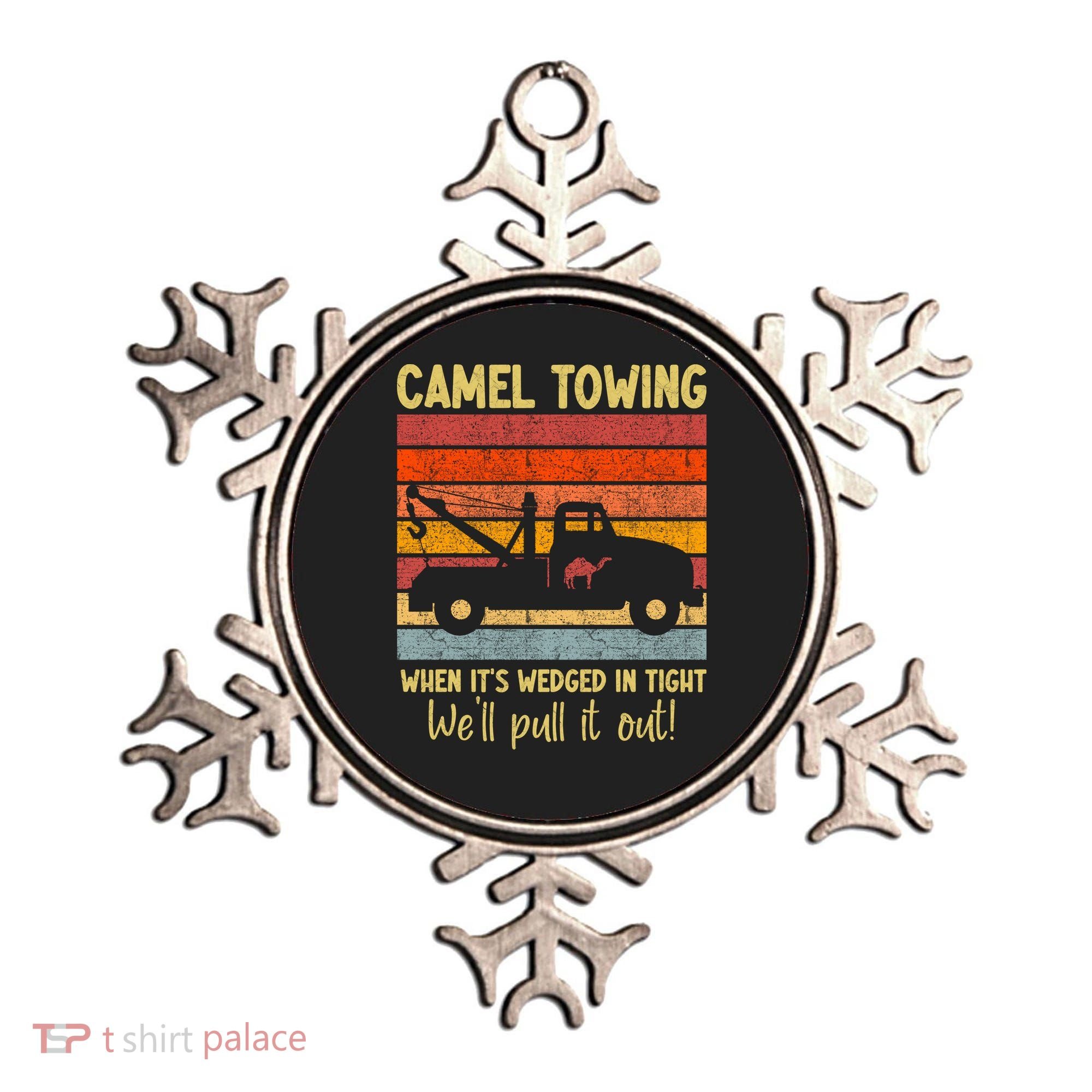 Camel Towing When It's Wedged In Tight Funny Ornament