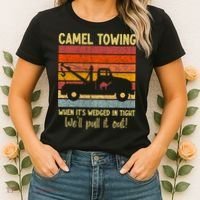 Camel Towing When It's Wedged In Tight Funny Women's T-Shirt thumb 2