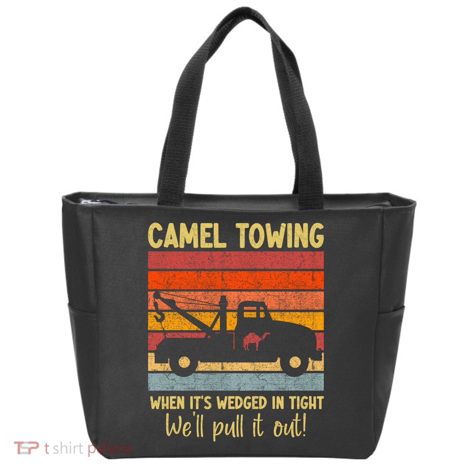 Camel Towing When It's Wedged In Tight Funny Tote Bag