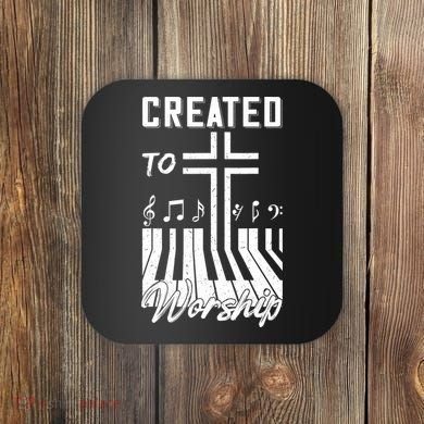 Created To Worship Funny Christian Pianist Coaster