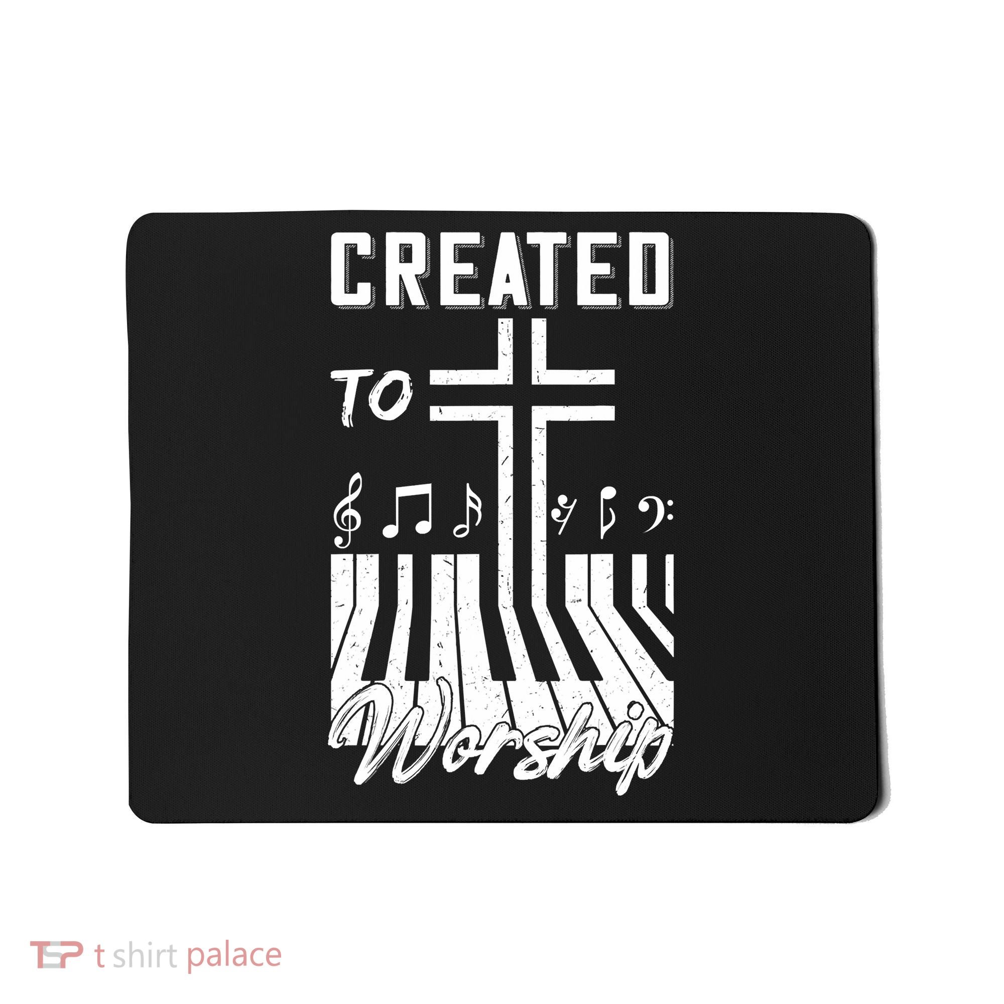 Created To Worship Funny Christian Pianist Mousepad