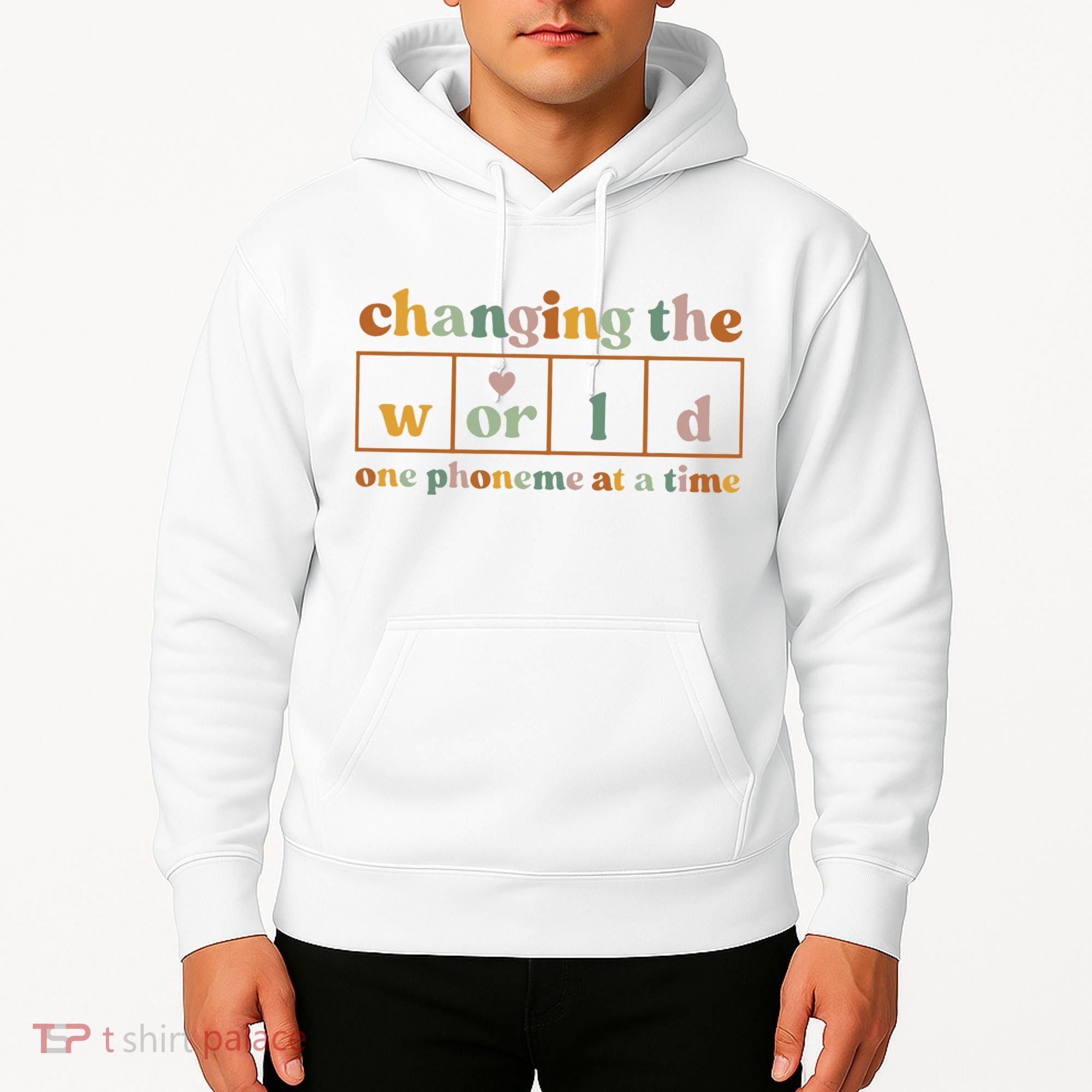 Changing The World One Phoneme At A Time Kindergarten Teacher Hoodie