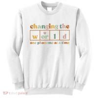 Changing The World One Phoneme At A Time Kindergarten Teacher Sweatshirt thumb 0