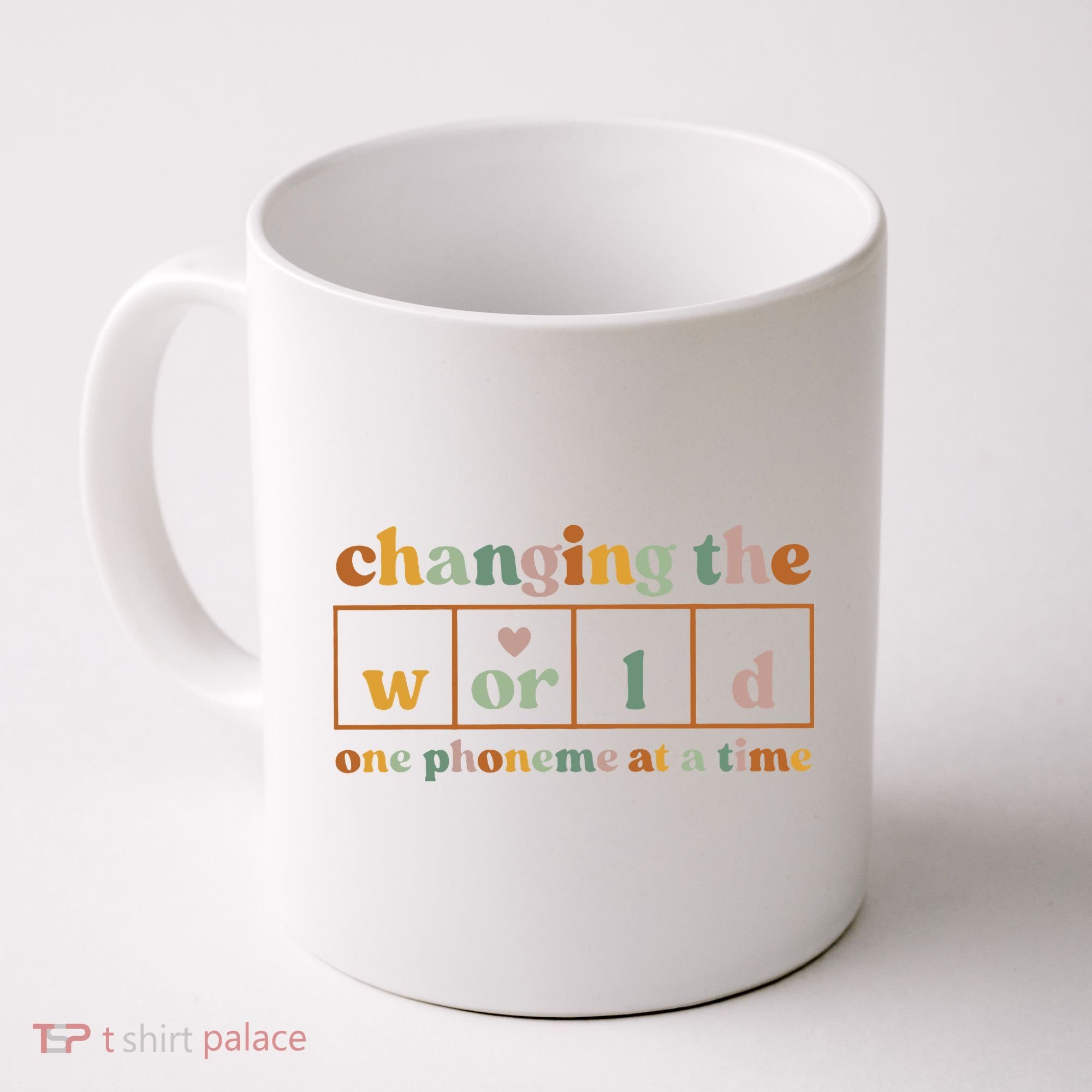 Changing The World One Phoneme At A Time Kindergarten Teacher Coffee Mug