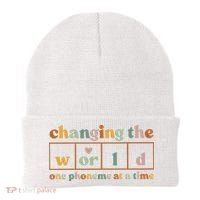 Changing The World One Phoneme At A Time Kindergarten Teacher Beanie thumb 0