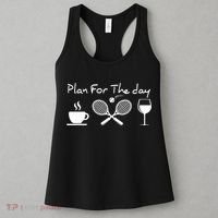 Coffee Tennis Wine Plan For The Day Funny Tennis Women's Tank Top thumb 3