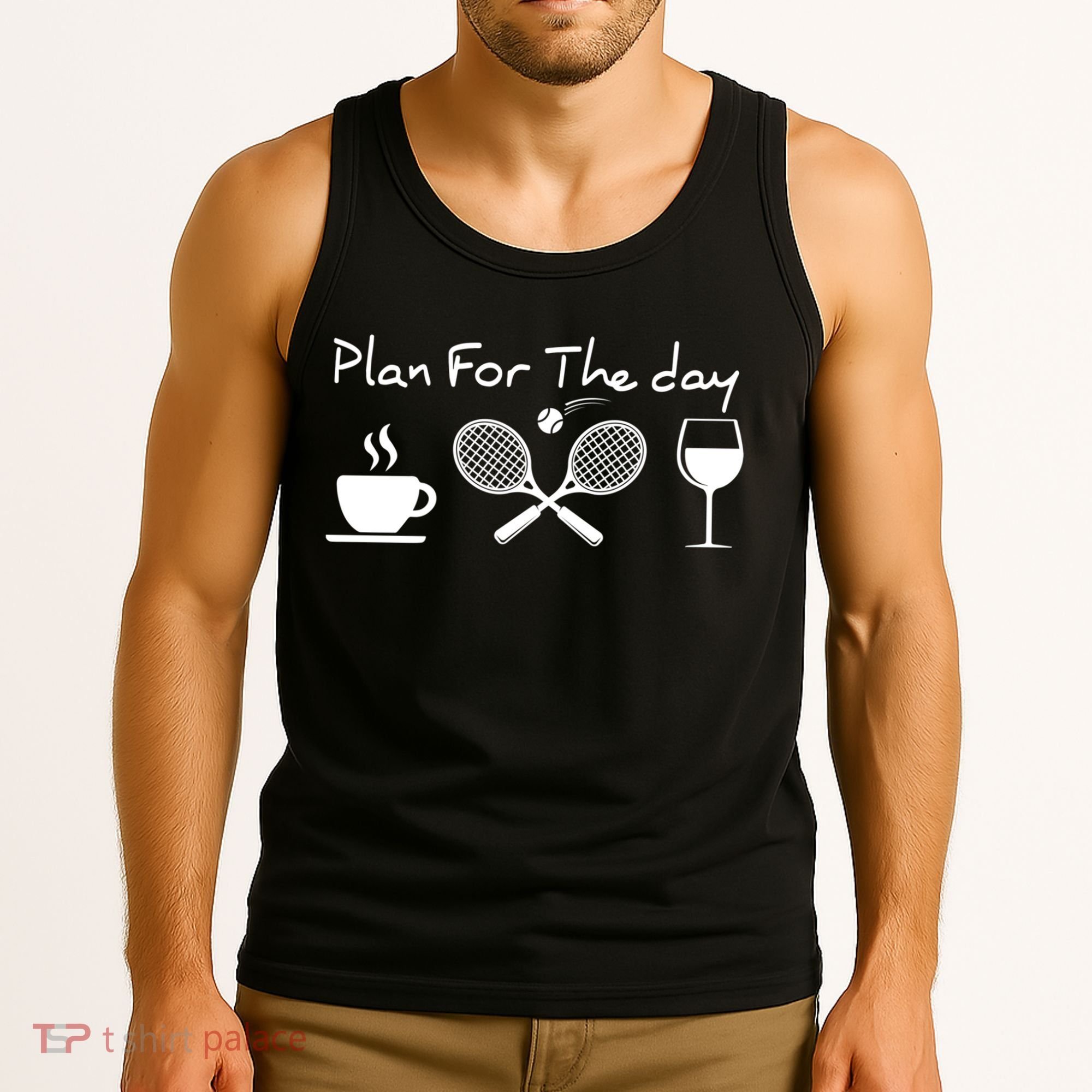 Coffee Tennis Wine Plan For The Day Funny Tennis Tank Top