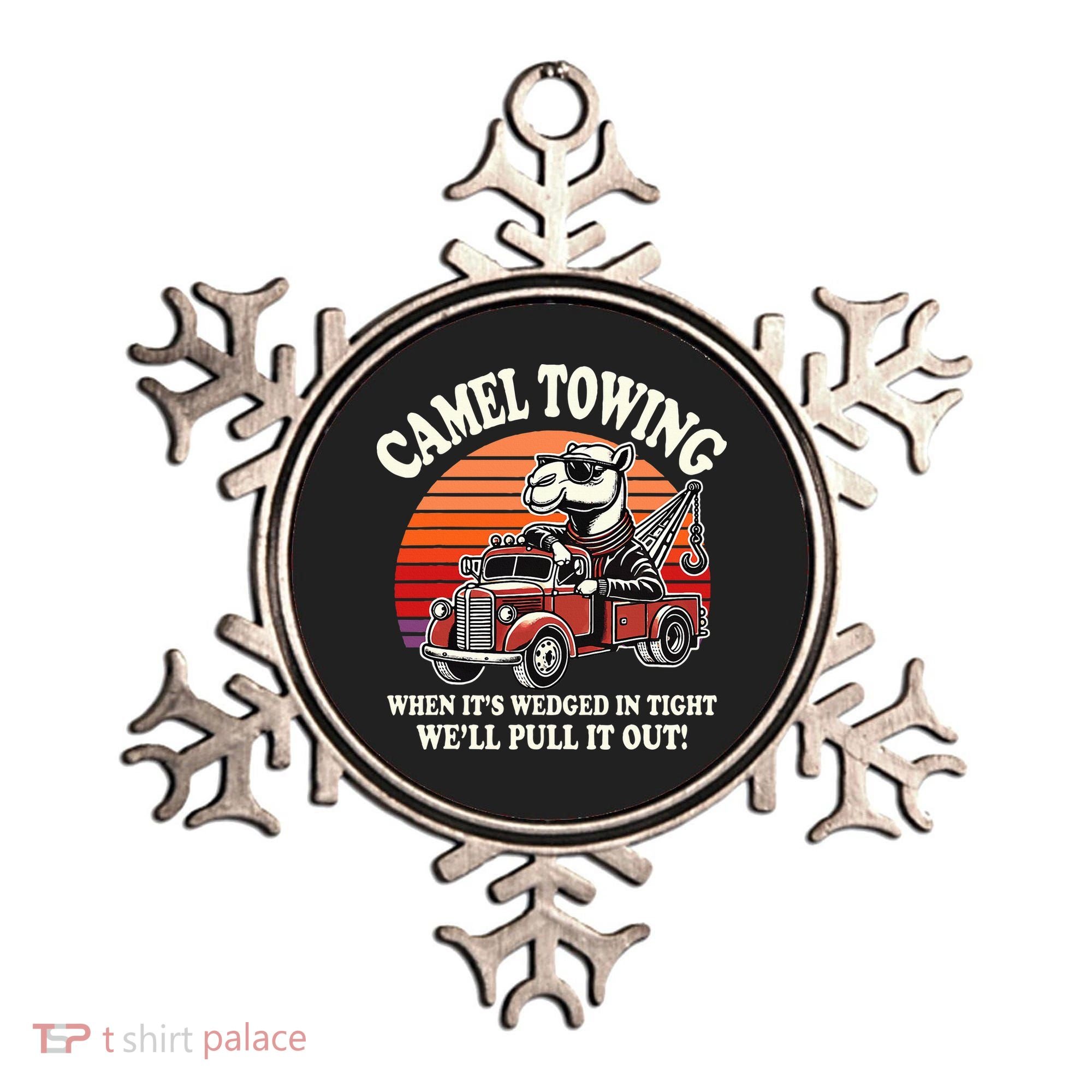 Camel Towing When ItS Wedged In Tight WeLl Pull It Out Ornament