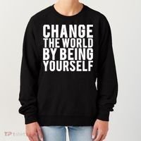 Change The World Be Yourself Women's Sweatshirt thumb 0