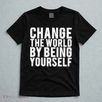 Change The World Be Yourself T-Shirt thumb 5