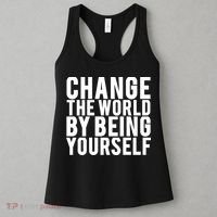 Change The World Be Yourself Women's Tank Top thumb 3