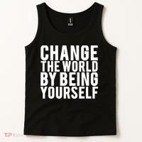 Change The World Be Yourself Tank Top thumb 2