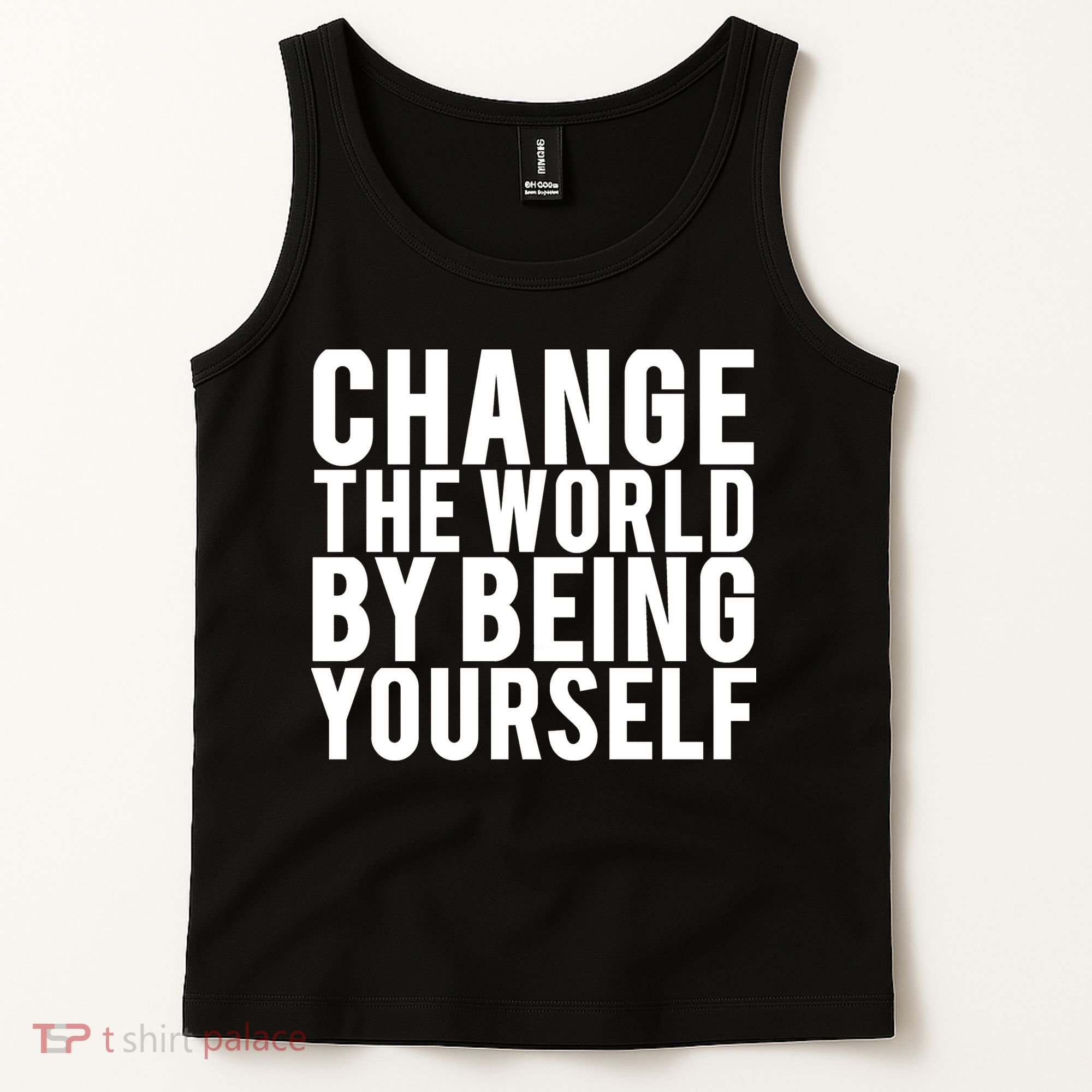 Change The World Be Yourself Tank Top