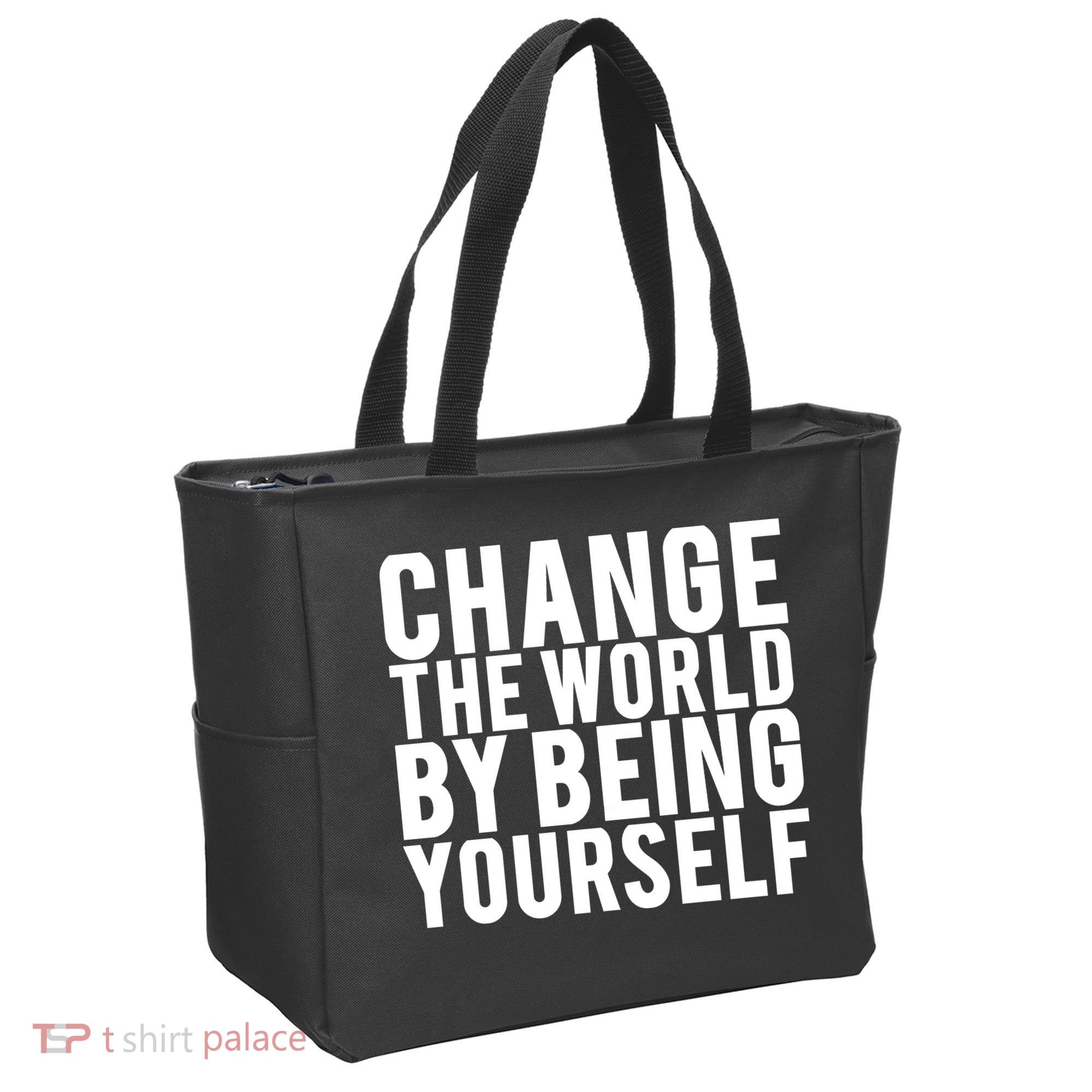 Change The World Be Yourself Tote Bag