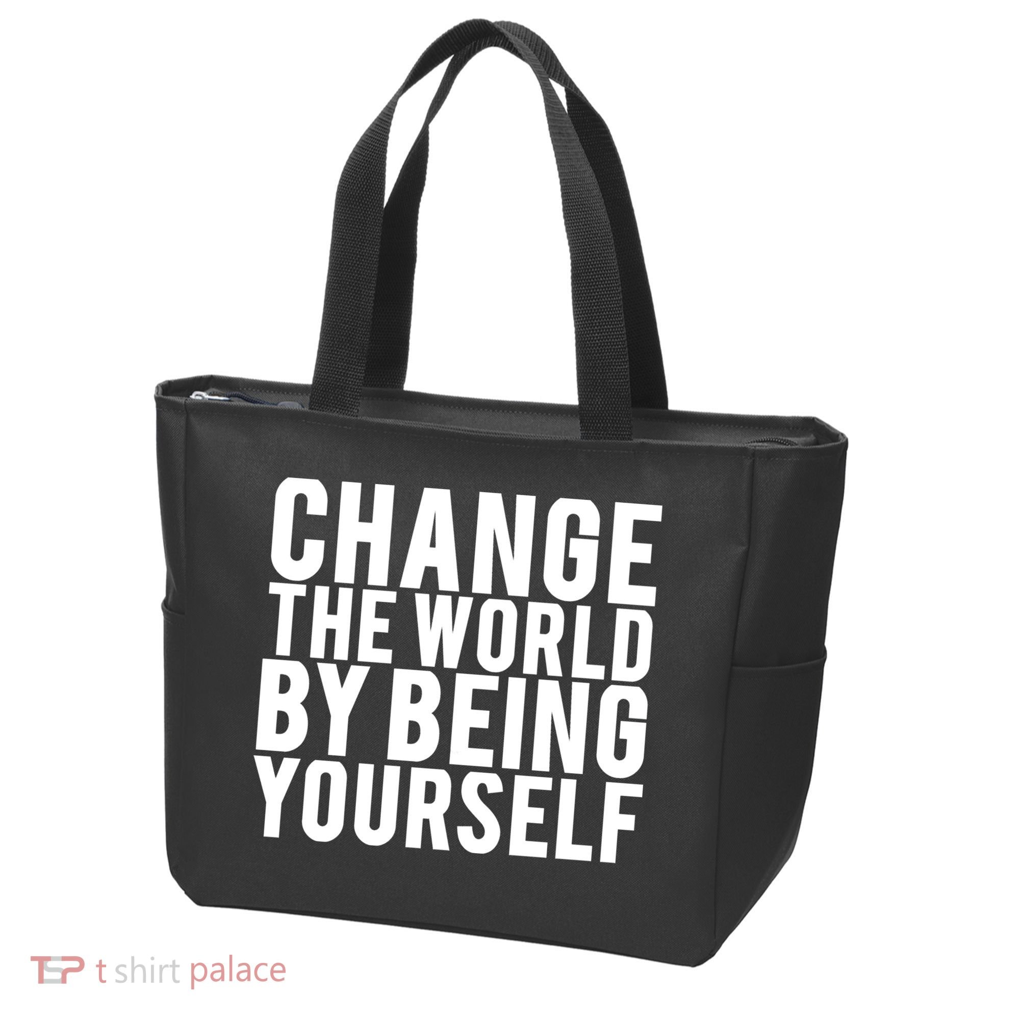 Change The World Be Yourself Tote Bag