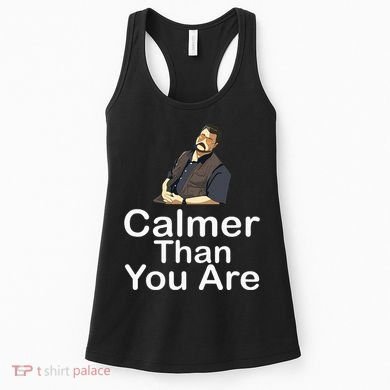 Calmer Than You Are Women's Tank Top