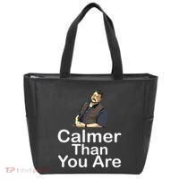 Calmer Than You Are Tote Bag thumb 0