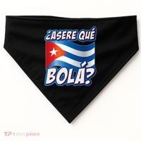 Cuba Asere Que Bola?  USA-Made Doggie Bandana thumb 0