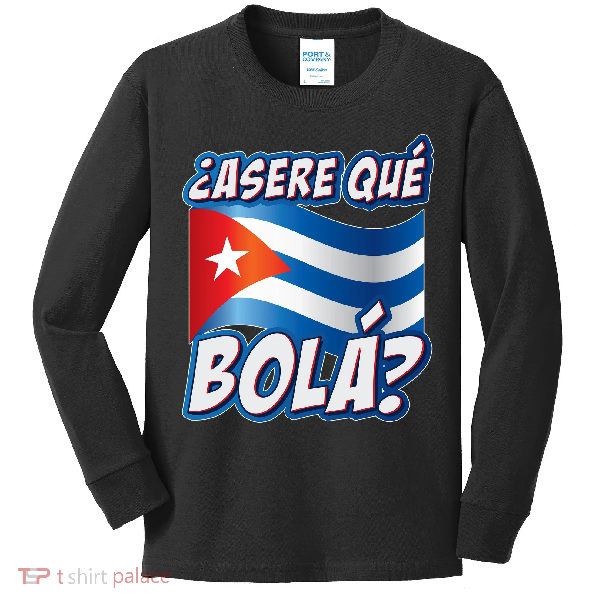 Cuba Asere Que Bola?  Kids Long Sleeve Shirt