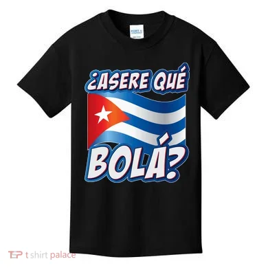 Cuba Asere Que Bola?  Kids T-Shirt