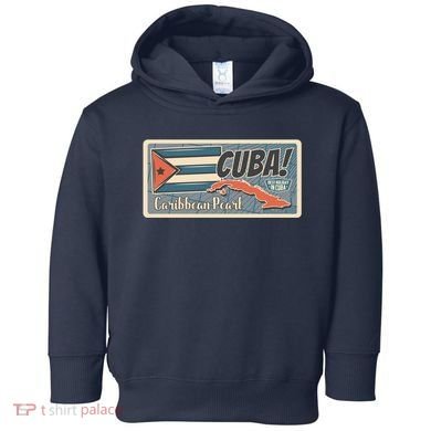 Cuba Travel Retro Banner Caribbean Pearl Toddler Hoodie