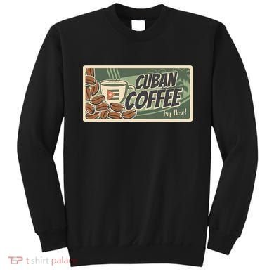 Cuba Travel Retro Banner Cuban Coffee Sweatshirt