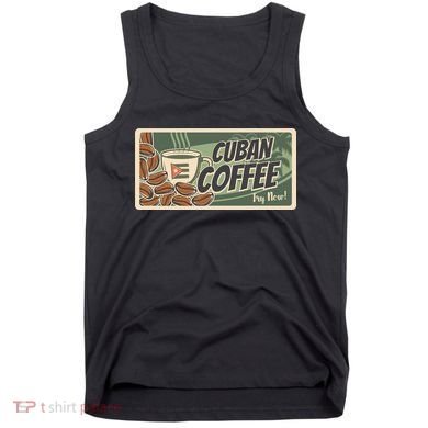 Cuba Travel Retro Banner Cuban Coffee Tank Top