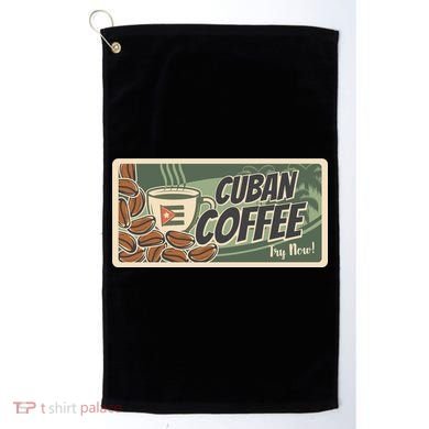 Cuba Travel Retro Banner Cuban Coffee Golf Towel