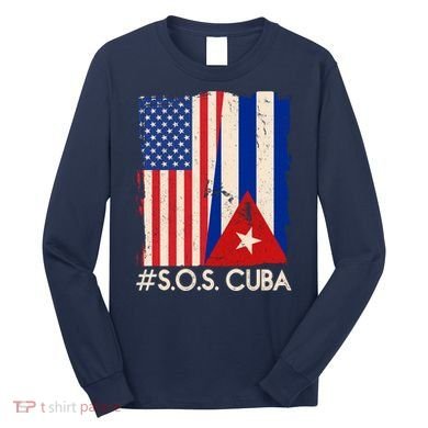 Cuba USA Flags United #S.O.S.CUBA Long Sleeve Shirt