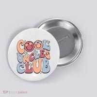 Cool Uncles Club Button thumb 0
