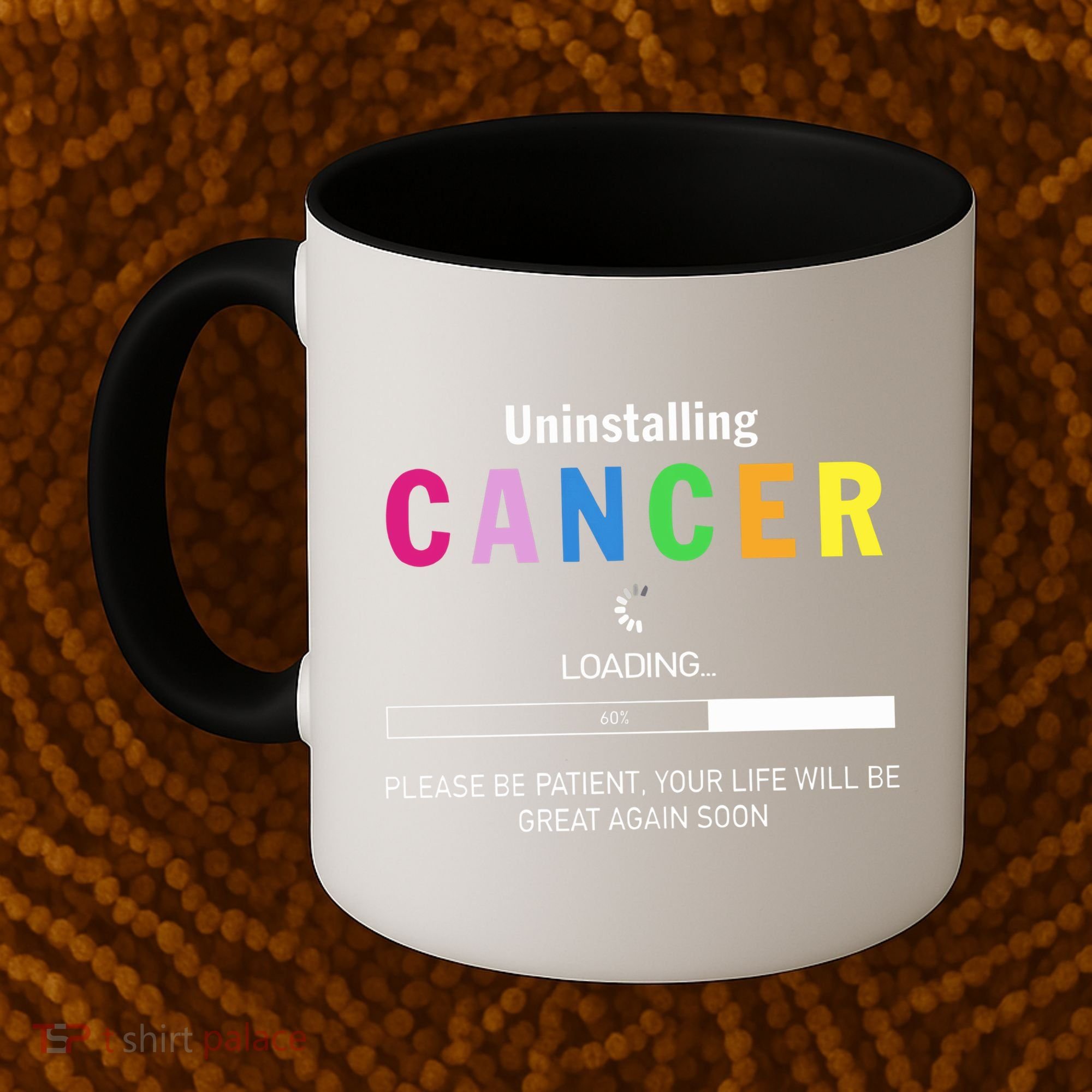 Cancer Uninstalling Coffee Mug