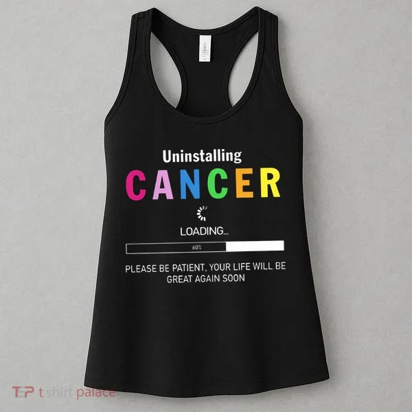 Cancer Uninstalling Women's Tank Top