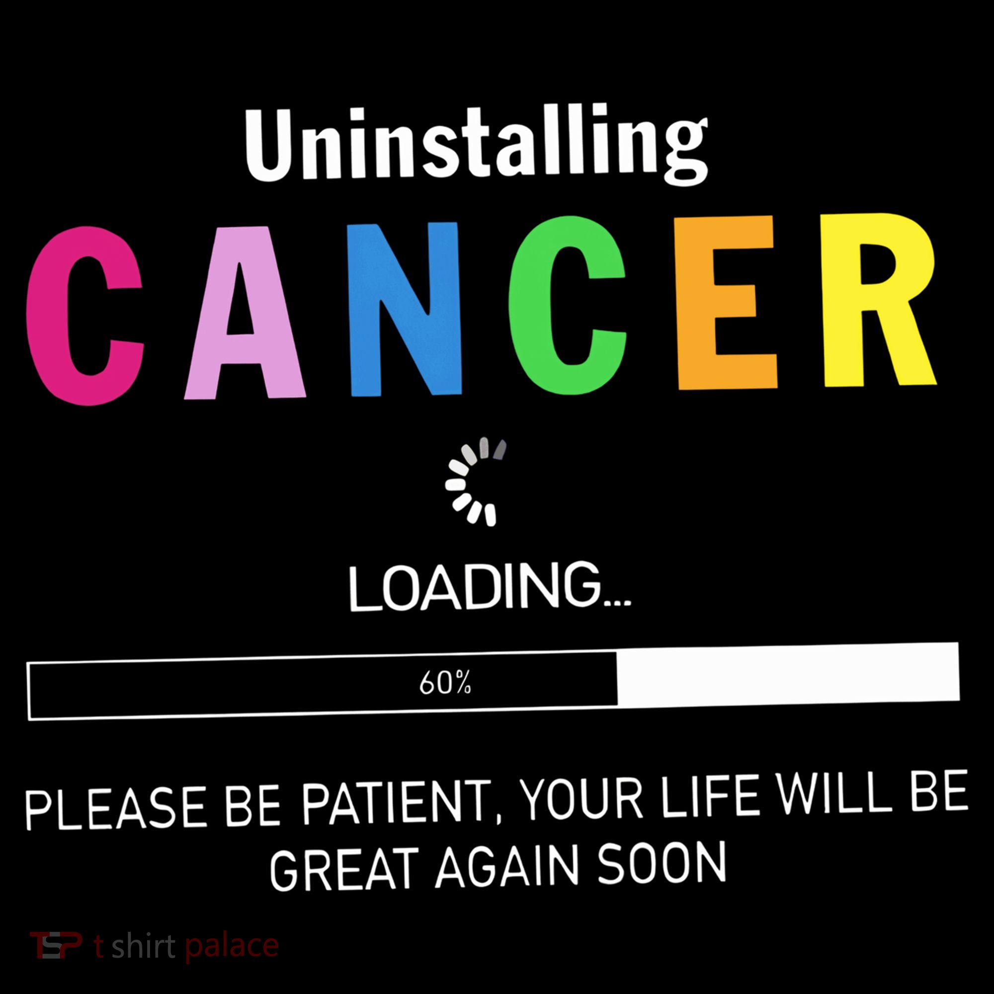 Cancer Uninstalling Tank Top