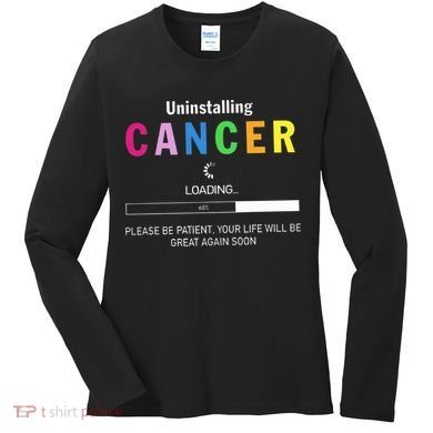Cancer Uninstalling Women's Long Sleeve Shirt