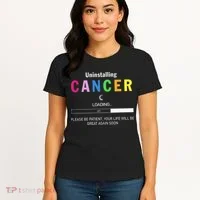 Cancer Uninstalling Women's T-Shirt thumb 4