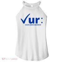Check Ur Colon Cancer Awareness Women's Perfect Tri Rocker Tank thumb 0
