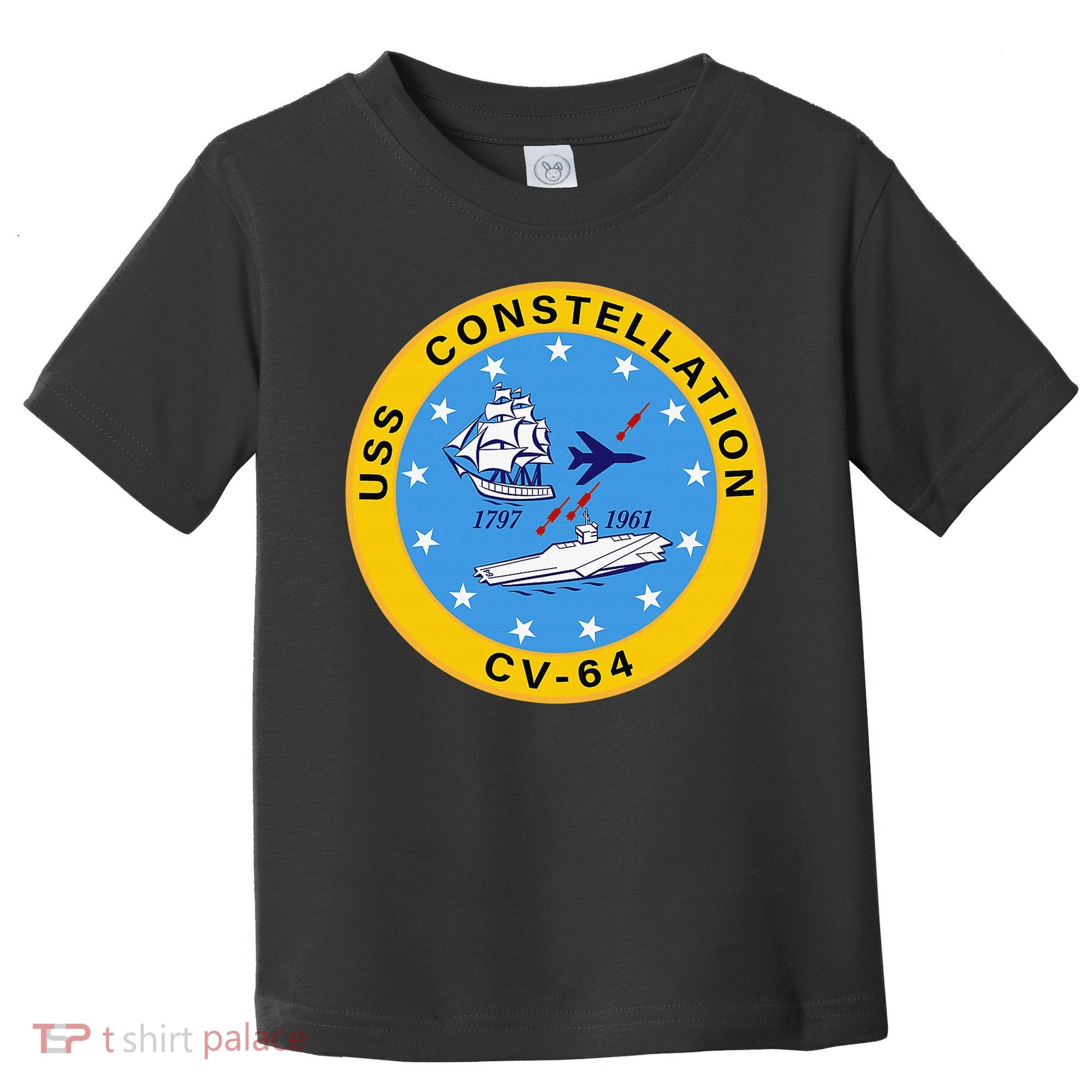 CV-64 USS Constellation U.S. Aircraft Carrier Toddler T-Shirt