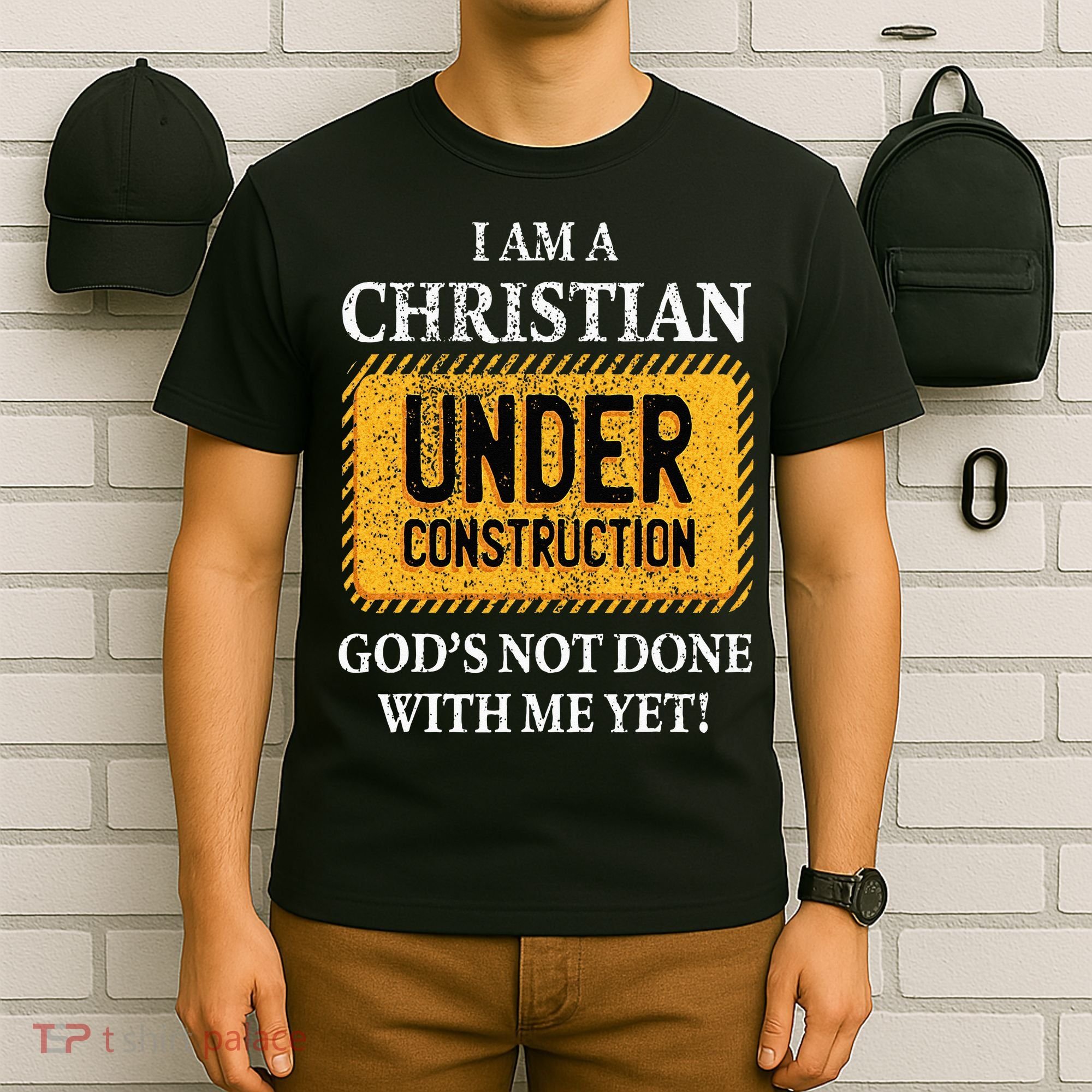 Christian Under Construction Funny Christian T-Shirt