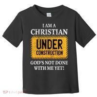 Christian Under Construction Funny Christian Toddler T-Shirt thumb 0