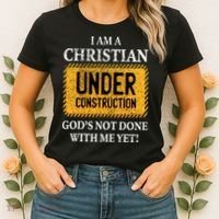 Christian Under Construction Funny Christian Women's T-Shirt thumb 2