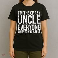 Crazy Uncle Funny Uncle T-Shirt thumb 4