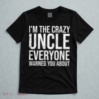 Crazy Uncle Funny Uncle T-Shirt thumb 5