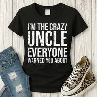 Crazy Uncle Funny Uncle Women's T-Shirt thumb 3