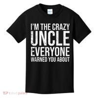 Crazy Uncle Funny Uncle Kids T-Shirt thumb 0