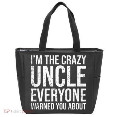 Crazy Uncle Funny Uncle Tote Bag